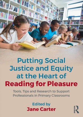 Jane Carter | Putting Social Justice and Equity at the Heart of Reading for...