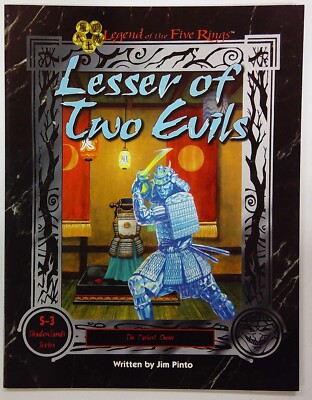 LEGEND OF THE FIVE RINGS RPG: LESSER OF TWO EVILS (AEG) AEG4008
