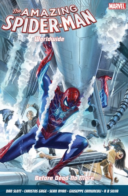 Amazing Spider-Man Worldwide Vol. 4: Before Dead No More by Christos Gage