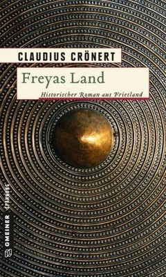 Freyas Land Claudius Crönert