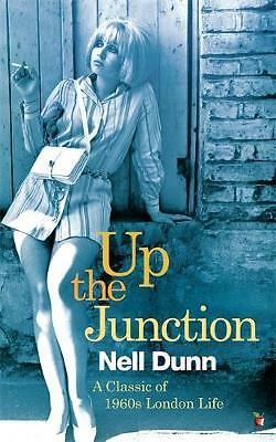 Up The Junction: A Virago Modern Classic by Nell Dunn (Paperback, 2013)