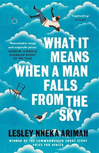 Thumbnail - Lesley Nneka Arimah What It Means When A Man Falls From The Sky