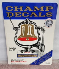 Champ Decals Model RR Lettering HO & O Scale 1990 50th Anniversary Catalog