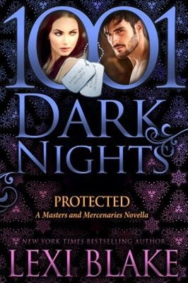 Protected : A Masters and Mercenaries Novella Paperback Lexi Blak