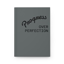 Progress Over Perfection Journal  Hardcover Matte