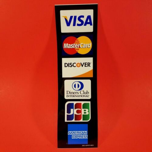 CREDIT CARD DECAL STICKER Visa MasterCard Discover American Express 7" X 1.5" 