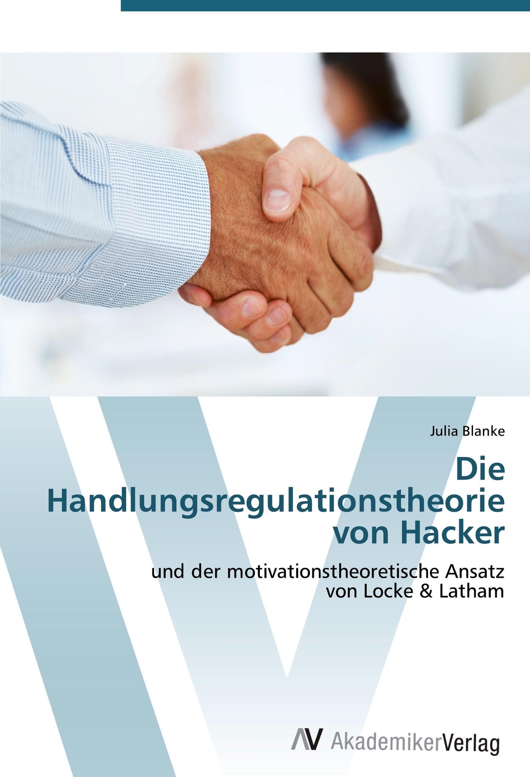 Thumbnail - Die Handlungsregulationstheorie Von Hacker Julia Blanke Taschenbuch