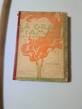 La gran fiamma - Guido Fabiani - Vallardi anni '20
