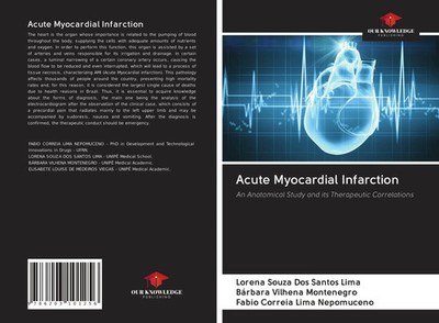 Lorena Souza Dos Santos Lima (u. a.) | Acute Myocardial Infarction | Taschenbuch