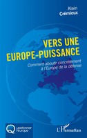 Alain CréMieux | Vers Une Europe-Puissance | Taschenbuch | FranzöSisch (2020)