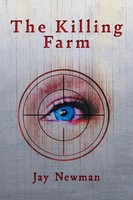 Jay Newman | The Killing Farm | Taschenbuch | Englisch (2022) | Friesenpress