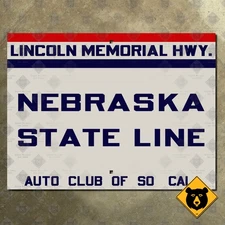 Lincoln Memorial Highway Nebraska state line road sign Colorado Loop 12x9