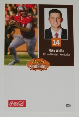 2018 Mike White Senior Sr Bowl Rookie Rc Card WKU Western Kentucky Hilltoppers