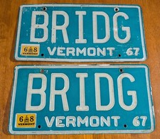Vintage 1967 Vermont "BRIDG" Vanity License Plate VT Vermont, (PAIR)