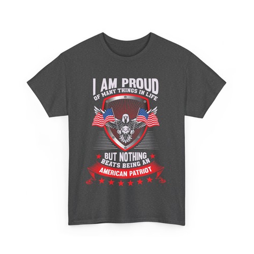Proud of Many Things Nothing Beats Being An American Unisex Heavy Cotton Tee - Picture 12 of 17