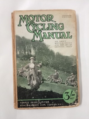 THE MOTOR CYCLING MANUAL 11th Edition 1950 VINTAGE BOOK