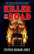 Killer on the Road by Stephen Graham Jones [Hardback]