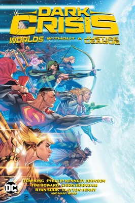 Dark Crisis: Worlds Without a Justice League by Simon Spurrier