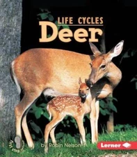 Deer (First Step Nonfiction (Paperback)) - Paperback By Nelson, Robin - GOOD