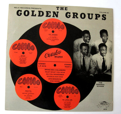 The Golden Groups - Volume 46 LP - The Best Of Combo Records- EX VG R&B Doo-Wop