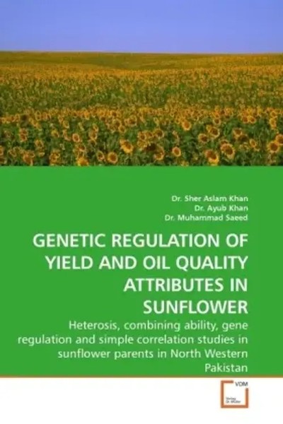 Sher A. Khan (U. A.) | Genetic Regulation OF Yield AND OIL Quality Attributes...-image