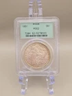 1891 $1 Morgan Silver Dollar PCGS MS62 - Old PCGS Holder