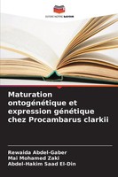 Rewaida Abdel-Gaber (U. A.) | Maturation OntogéNéTique Et Expression...