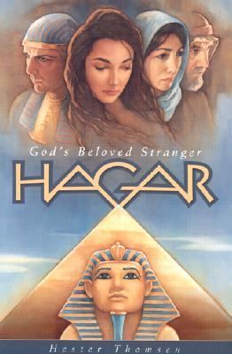 Hagar: God's Beloved Stranger - 0828016321, perfect paperback, Hester Thomsen