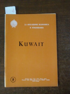 Kuwait 2 - Die Wirtschafts- und Finanzlage