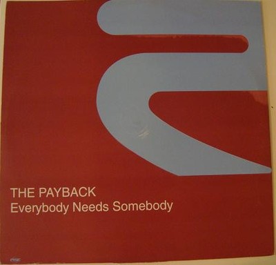 Payback - Everybody Needs Somebody - Used Vinyl Record 12 - 15 - E6999z