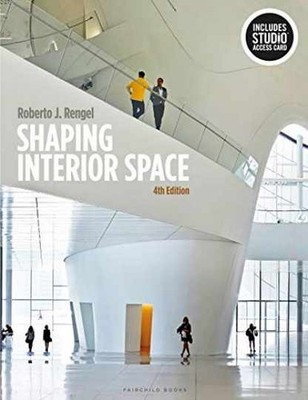 Shaping Interior Space: - Misc. Supplies, by Rengel Roberto J. - Very Good