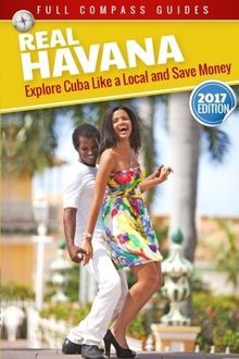 Real Havana: Explore Cuba Like A Local And Save Mon... | Buch | Zustand sehr gut