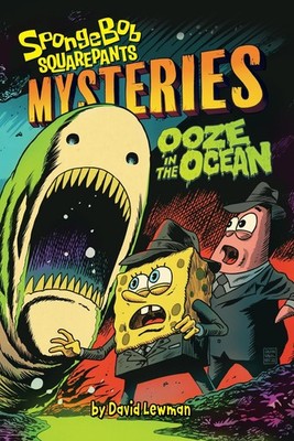Ooze in the Ocean (SpongeBob SquarePants Mysteries #2) - Lewman, David|Franc...