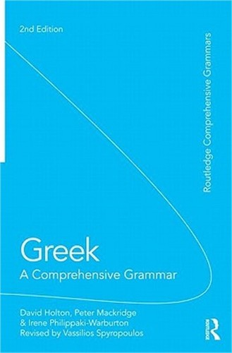 Greek: A Comprehensive Grammar of the Modern Language (Paperback or Softback)