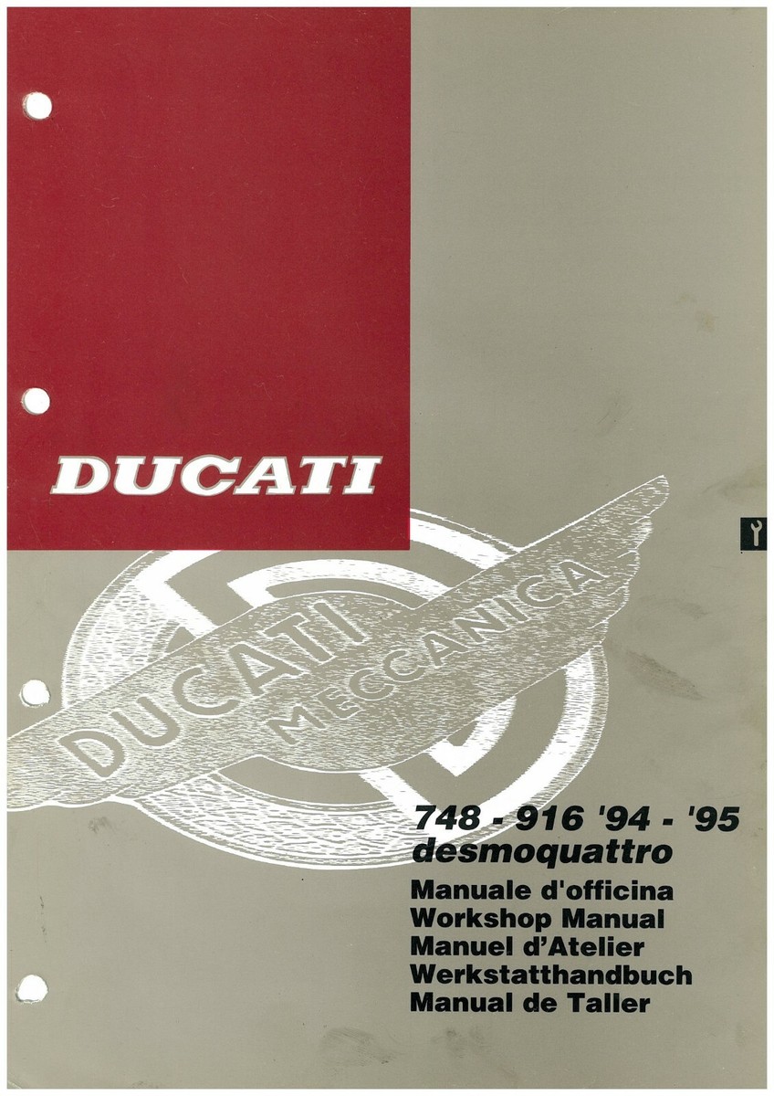Ducati Motorcycle Motorbike 748 916 (94 onwards) Workshop Manual