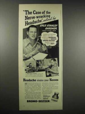 1939 Bromo-Seltzer Ad - Erle Stanley Gardner