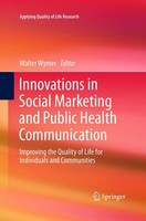 Walter Wymer | Innovations In Social Marketing And Public Health Communication