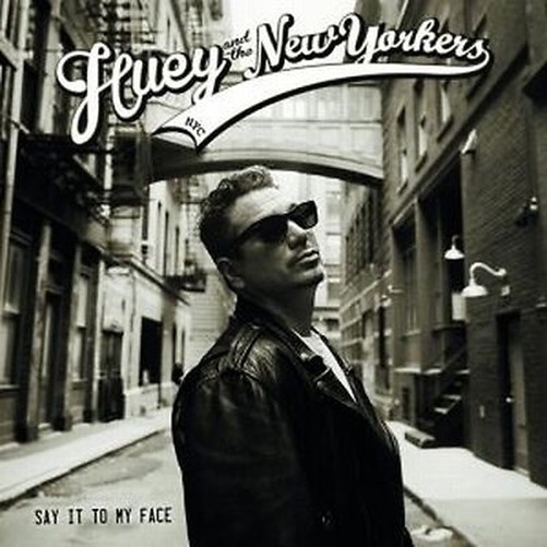 Huey and the New Yorkers Say It to My Face Vinyl LP New and Sealed !!