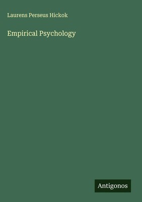 Laurens Perseus Hickok | Empirical Psychology | Buch | Englisch (2025)