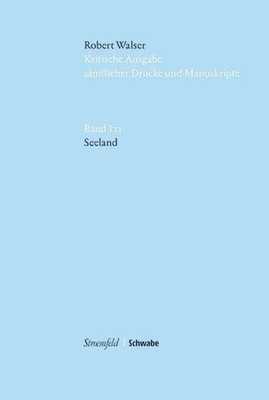 Robert Walser | Seeland | Buch | Deutsch (2018) | 311 S. | Verlag Schwabe AG