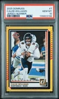 2025 Donruss #7 Caleb Williams gold /18 jersey PSA 10 Pop 2
