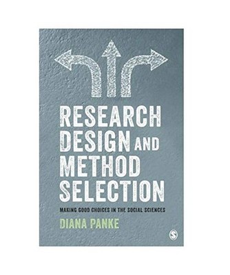 Research Design & Method Selection: Making Good Choices in the Social Sciences: 
