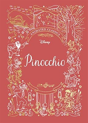 Pinocchio (Disney Animated Classics): A deluxe , Murray, Murray,^;