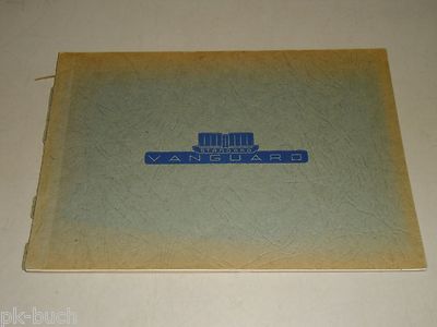 Betriebsanleitung Handbuch u. Serviceheft Standard Vanguard, Stand 1951