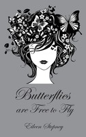 Eileen Stepney | Butterflies Are Free To Fly | Buch | Englisch (2011) | Gebunden