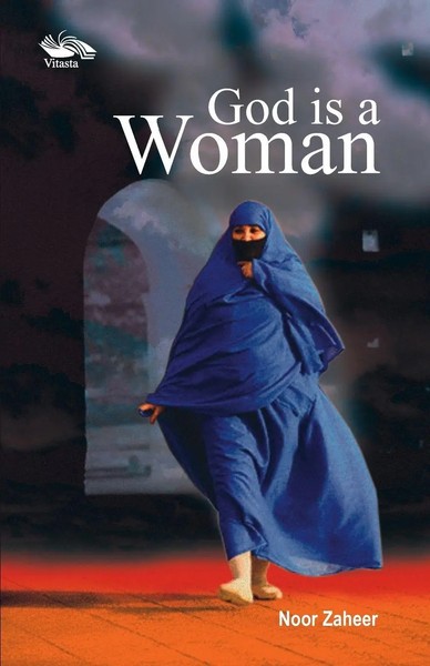 Noor Zaheer | My God Is A Woman | Taschenbuch | Englisch (2012)-image