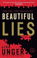 Lisa Unger | Beautiful Lies | Taschenbuch | Englisch (2006) | A Novel | Crown