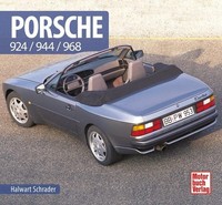 Porsche 924/944/968 ~ Halwart Schrader ~ 9783613041271