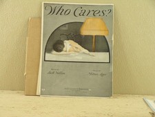 1922 Jack Yellen and Milton Ager Sheet Music (Who Cares?) READ