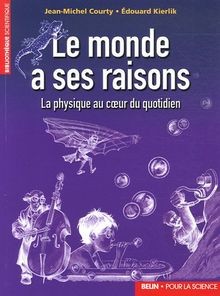 Le monde a ses raisons : La physique au coeur du qu... | Buch | Zustand sehr gut